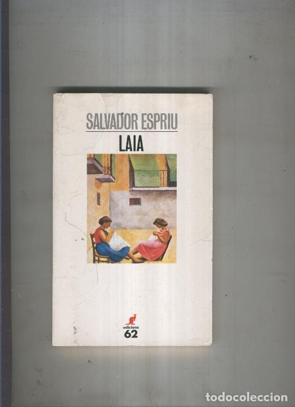 Libri di seconda mano: Laia - Salvador Espriu