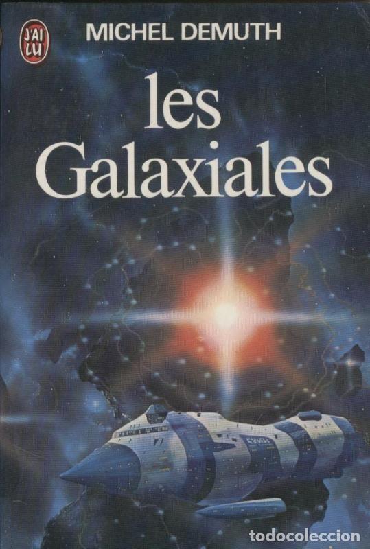 Libros: Les Galaxiales tome I - Michel Demuth - Foto 1