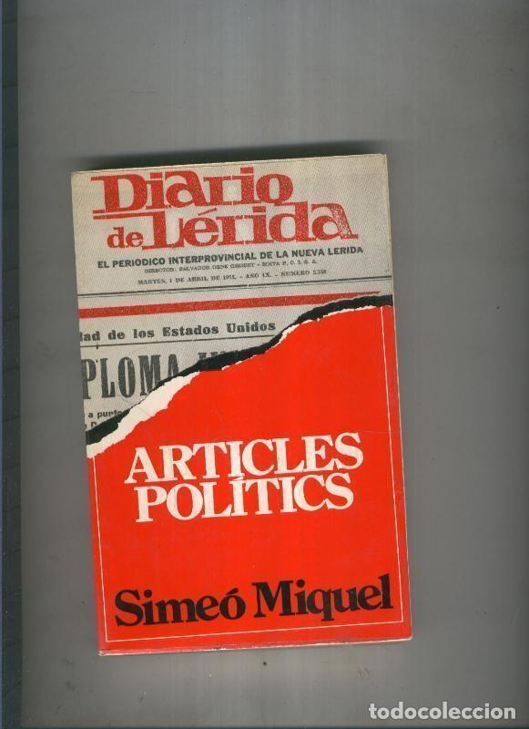 Libri di seconda mano: Articles politics - Simeo Miquel