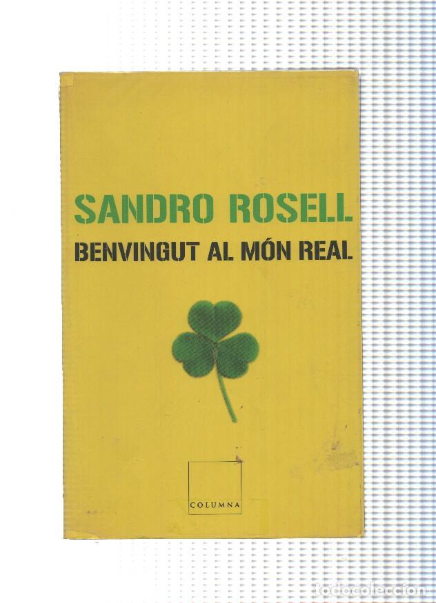 Libros: Benvingut al mon real - Sandro Rosell - Foto 1
