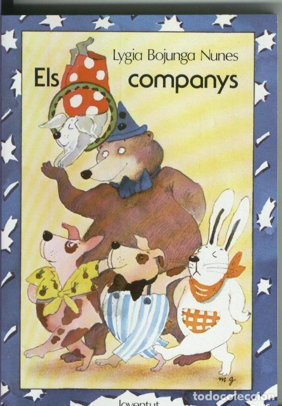 Libros: Els Companys - Lygia Bojunga Nunes - Foto 1