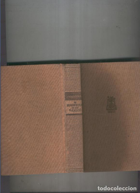 Libros: El hombrecillo de los gansos - Jacob Wassermann - Foto 1