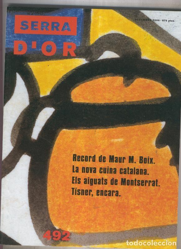 Libros: Serra D,Or numero 492: Tisner, encara - varios - Foto 1