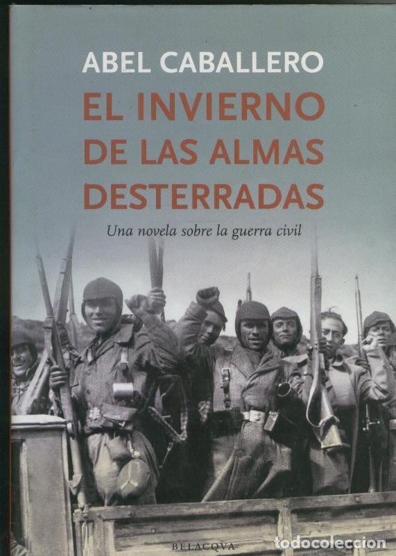 Libros: El Invierno de las almas desterradas - Abel Caballero - Foto 1