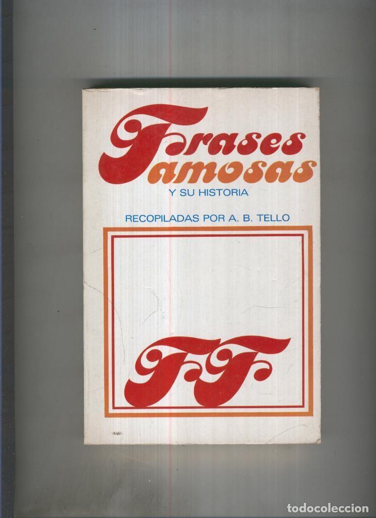 Libros: Frases Famosas - A.B. Tello - Foto 1