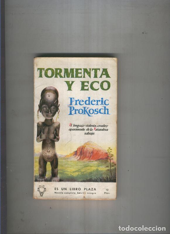 Libros: Tormenta y eco - Frederic Prokosch - Foto 1