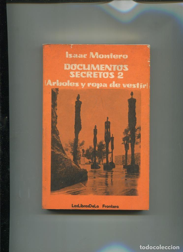Libros: Documentos secretos 2: Arboles y ropa de vestir - Isaac Montero - Foto 1