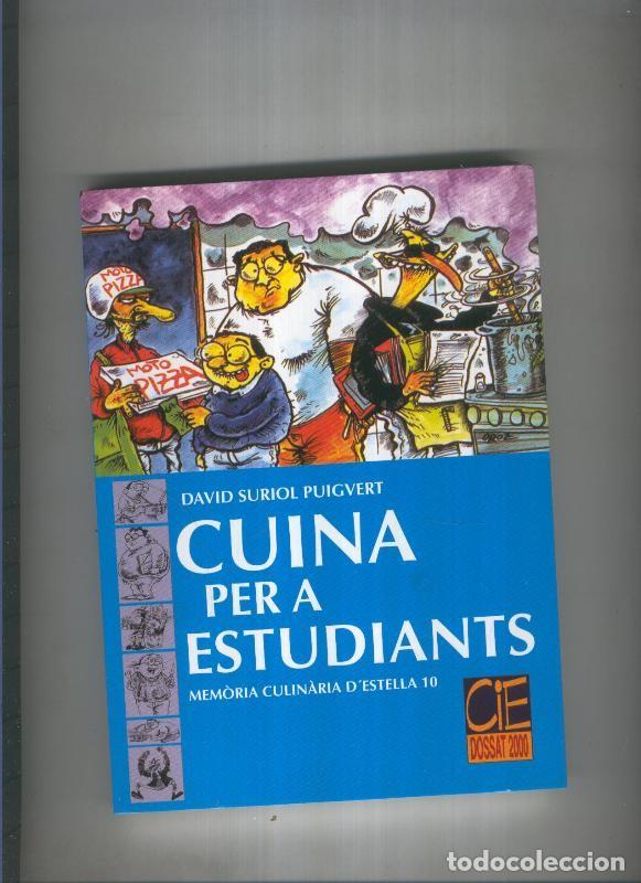 Libri di seconda mano: Cuina per a estudiants - David Suriol Puigvert