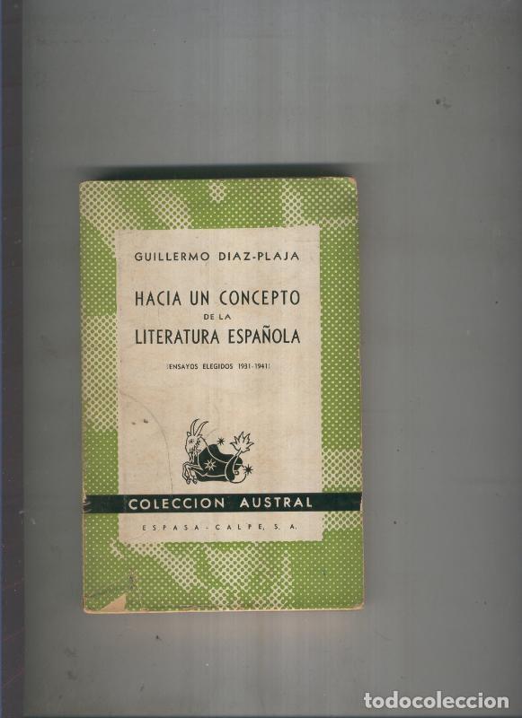 books: Hacia un concepto de la literatura espa&ntilde;ola - Guillermo Diaz Plaja