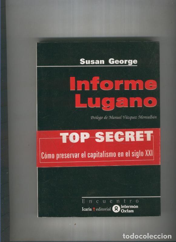 Libros: Informe Lugano - Susan George - Foto 1