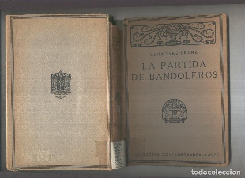 Libri di seconda mano: Coleccion Contemporanea: La partida de bandoleros - Leonhard Frank