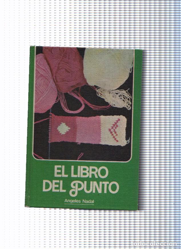 Libros: El libro del punto - Angeles Nadal - Foto 1