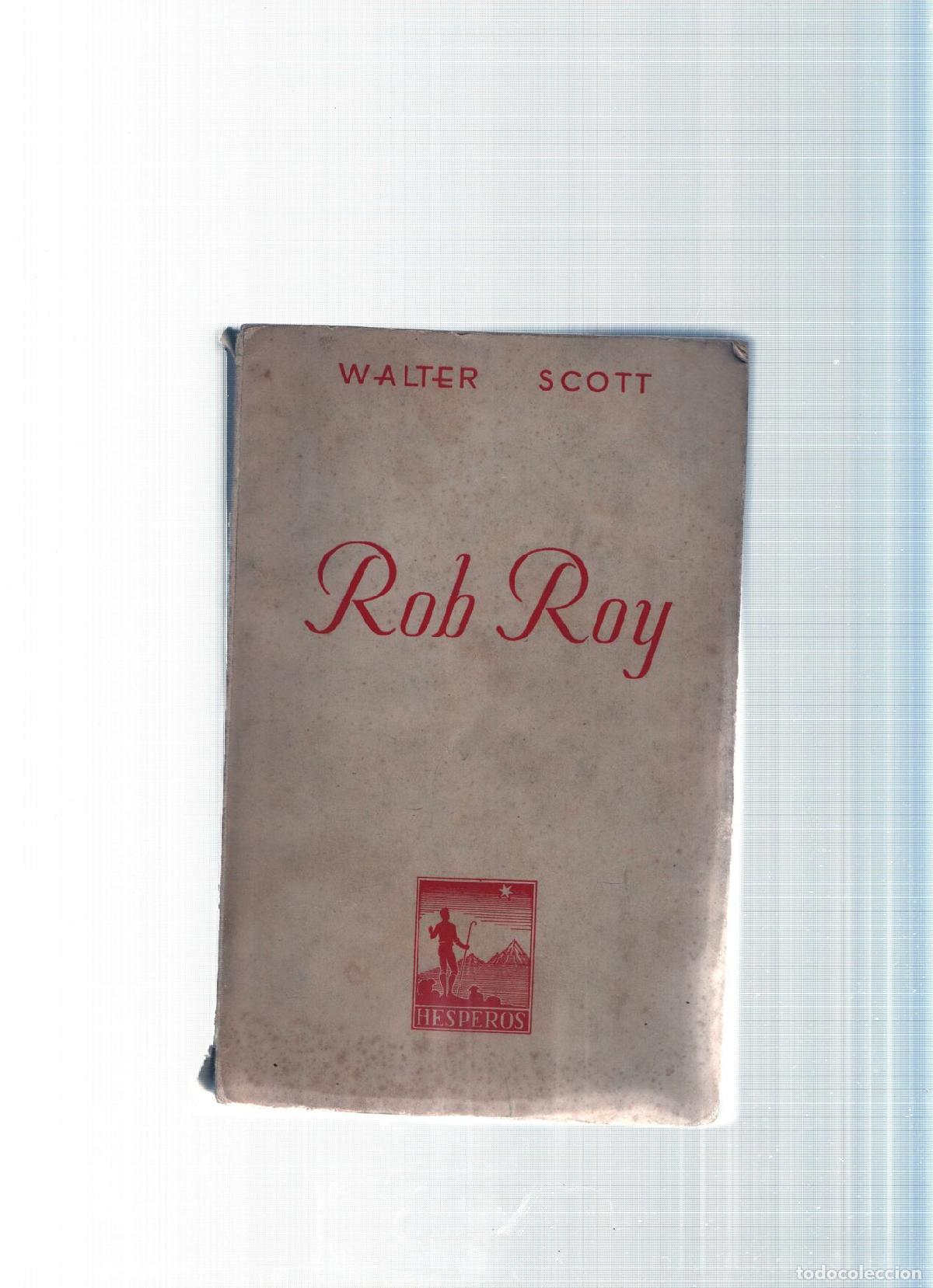 books: Biblioteca clasica y romantica, 4: Rob Roy - Walter Scott