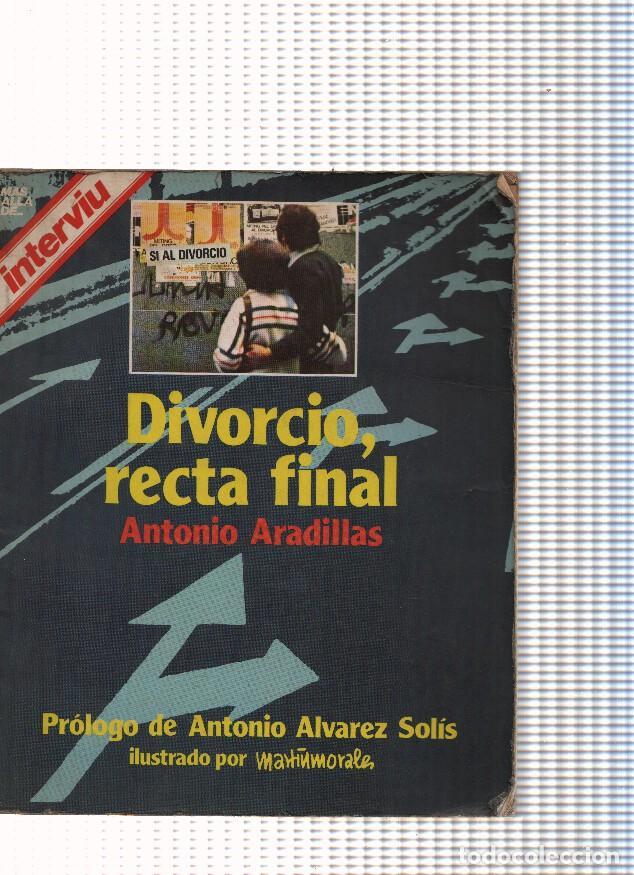 Libros: Divorcio, recta final - Antonio Aradillas - Foto 1