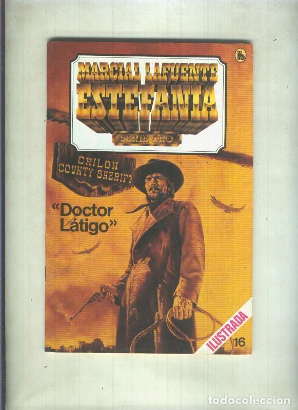 Libri di seconda mano: Serie Oro numero 16: Doctor Latigo - Marcial Lafuente Estefania
