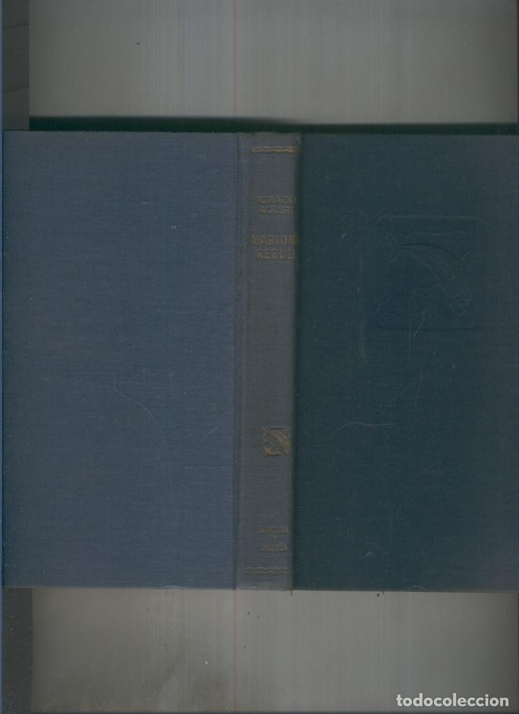 Libros: Mariona Rebull ( edicion 1947 ) - Ignacio Agusti - Foto 1