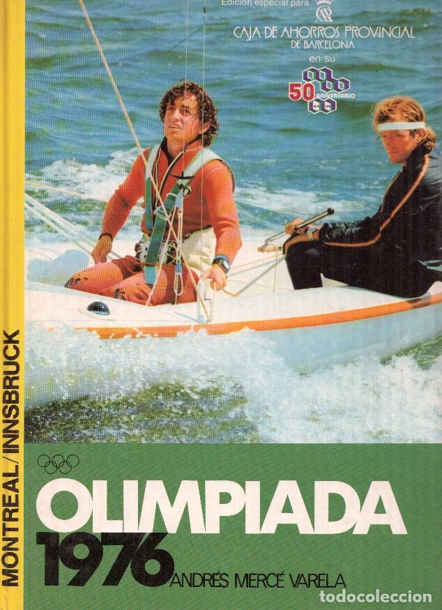 Libri di seconda mano: Montreal/ Innsbruck. Olimpiada 1976 - Andres Merce Varela