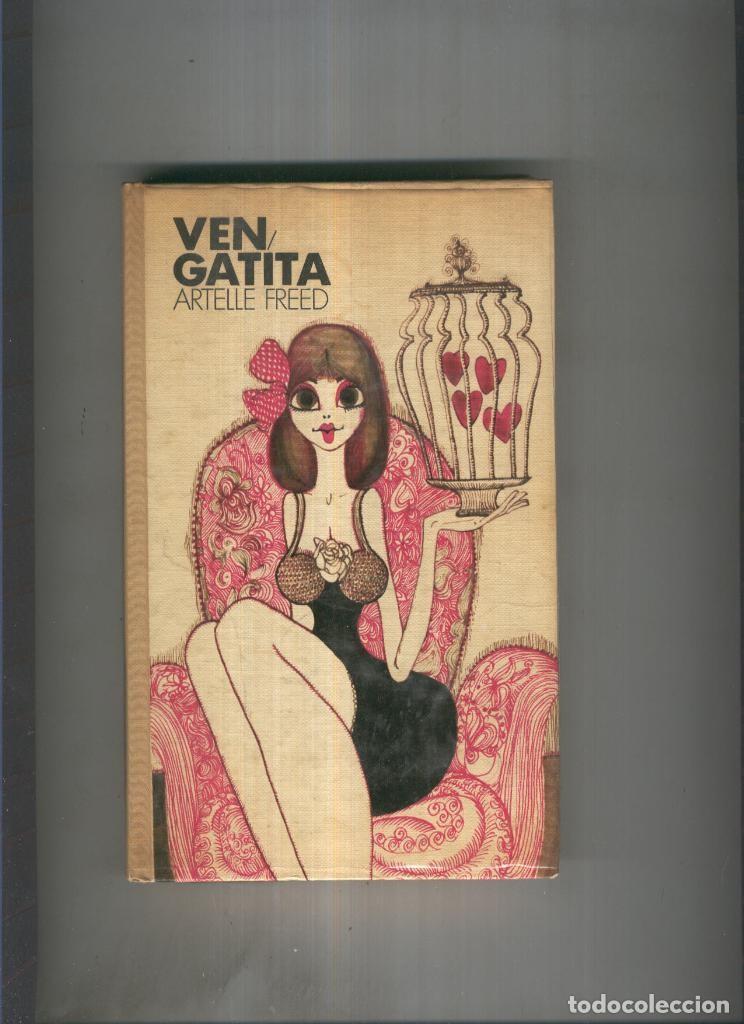 books: Ven gatita - Artelle Freed