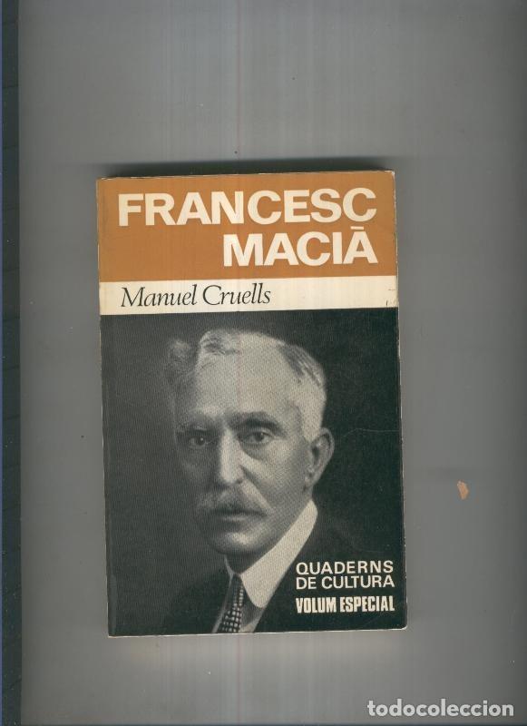 Libros: Francesc Macia - Manuel Cruells - Foto 1
