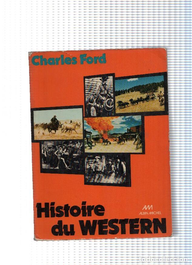 Libros: Histoire du Western - Charles Ford - Foto 1