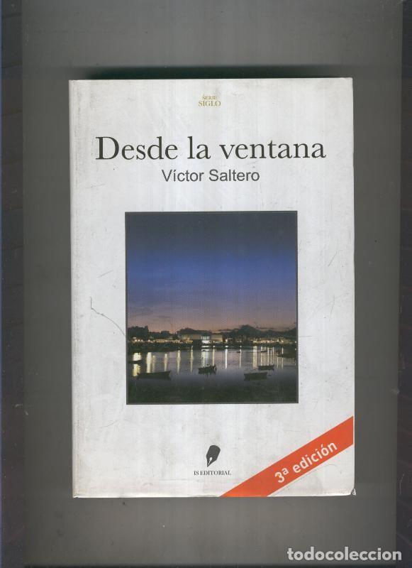 Libros: Desde la ventana - Victor Saltero - Foto 1