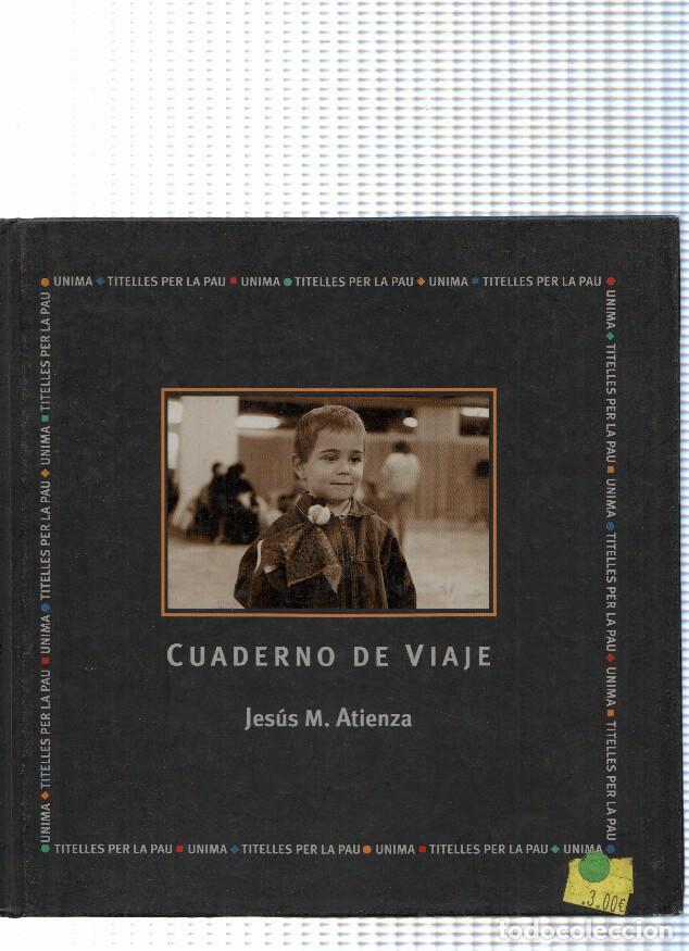 Libros: Cuaderno de viaje - Jesus M. Atienza - Foto 1