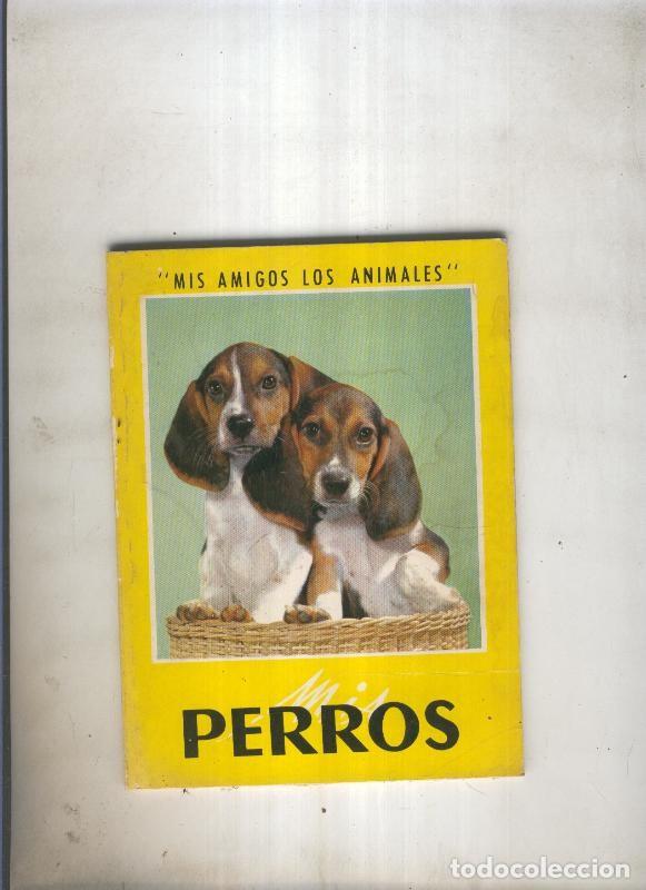 Libros: Mis perros - Varios - Foto 1