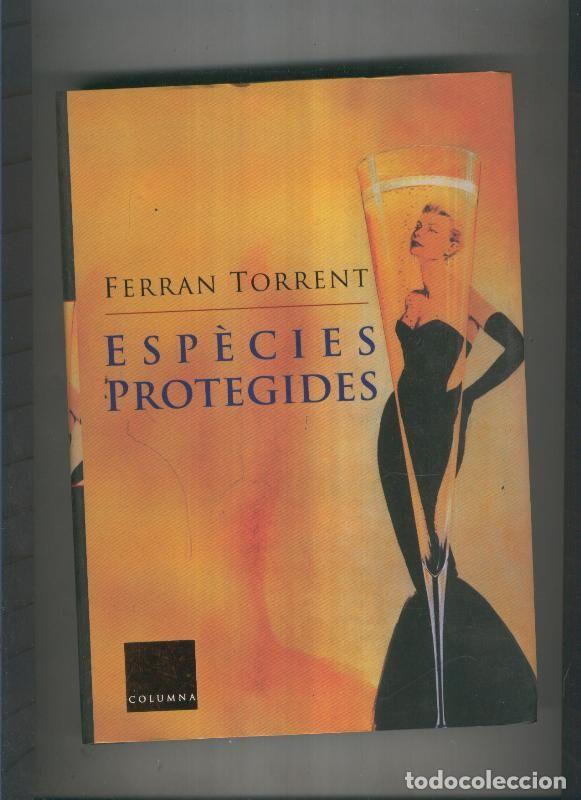 Libros: Especies protegides - Ferran Torrent - Foto 1