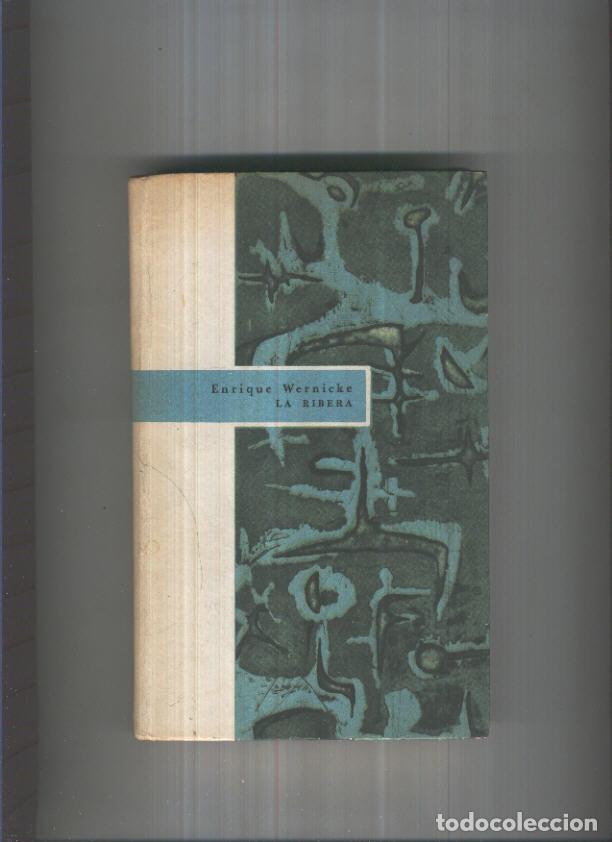 B&uuml;cher: Coleccion Anaquel: La ribera - Enrique Wernicke