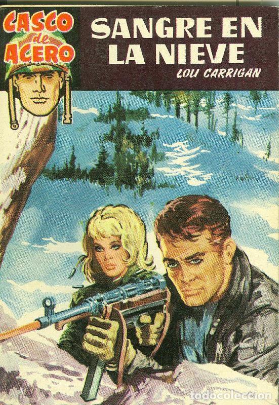 B&uuml;cher: Casco de Acero: Sangre en la nieve - Lou Carrigan