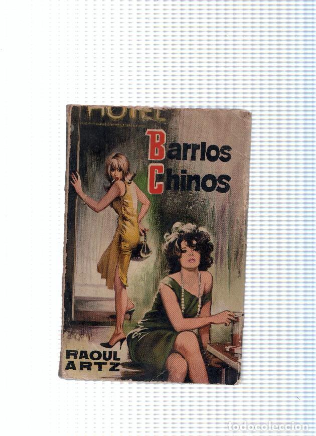 B&uuml;cher: Barrios Chinos - Raoul Artz