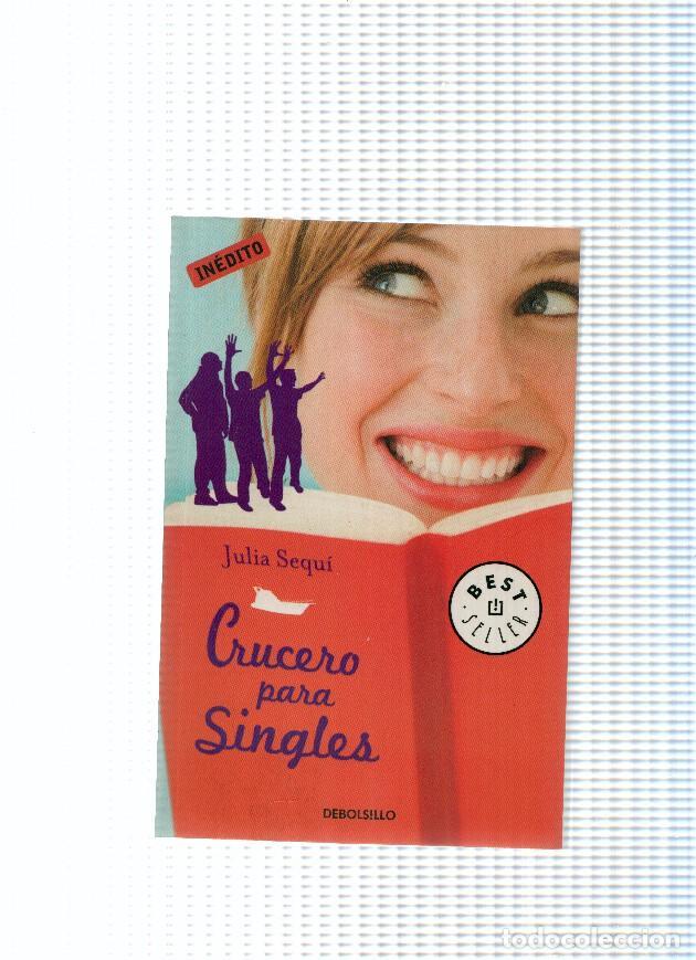 Libros: Crucero para singles - Julia Sequi - Foto 1