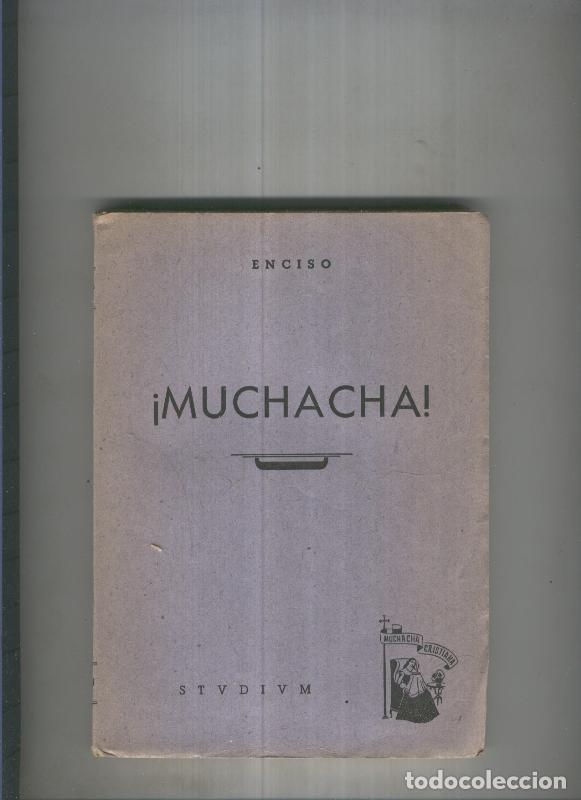 Libri di seconda mano: Muchacha - Enciso