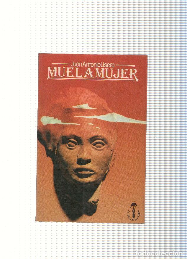 Libros: Muelamujer - Juan Antonio Usero