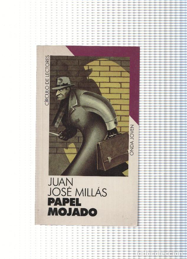 Libros: Papel mojado - Juan Jose Millas - Foto 1