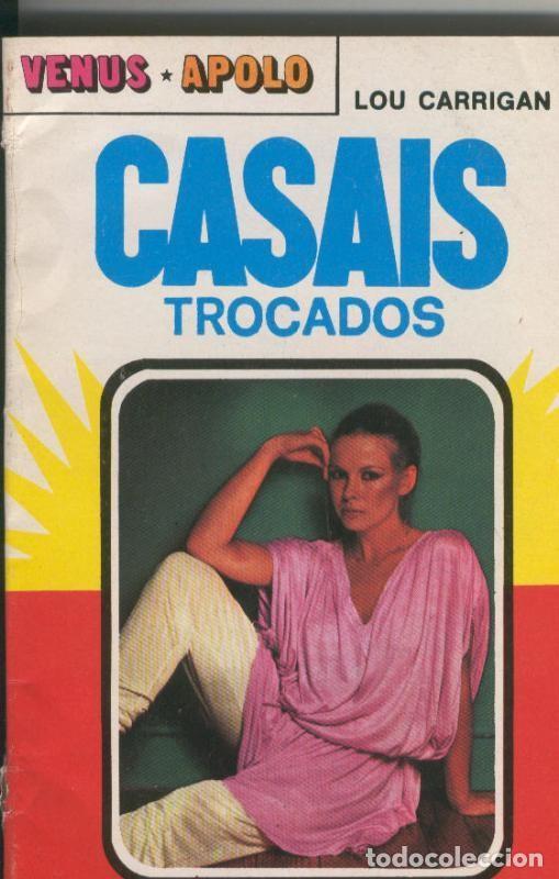 Livros em segunda m&atilde;o: Venus Apolo numero 20: Casais trocados - Lou Carrigan