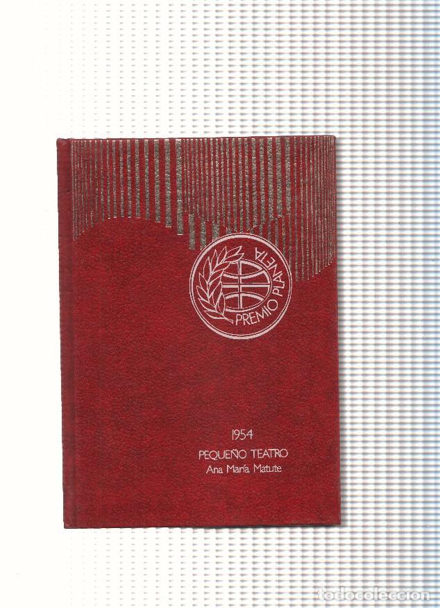 Libros: Premio Planeta: Peque&ntilde;o teatro - Ana Maria Matute