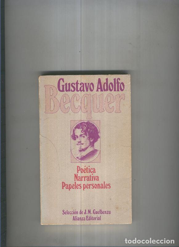 Libros: Poetica narrativa, papeles personales - Gustavo Adolfo Becquer