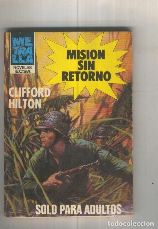 B&uuml;cher: Mision sin retorno - Clifford Hilton