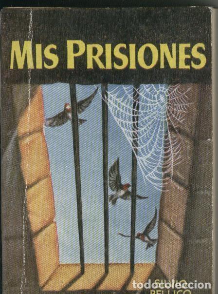 Libros: Enciclopedia Pulga: Mis prisiones - Silvio Pellico - Foto 1
