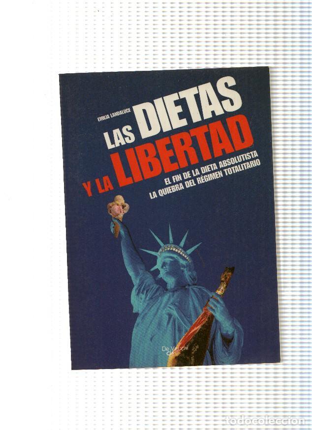 Libros: Las dietas y la libertad - Emilia Landaluce