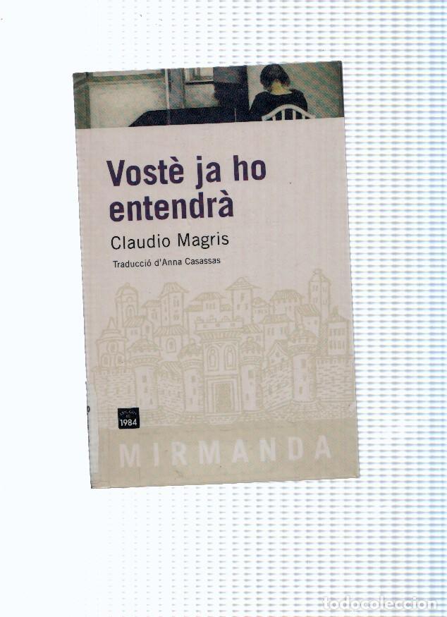 Libros: Voste ja ho entendra - Claudio Magris - Foto 1