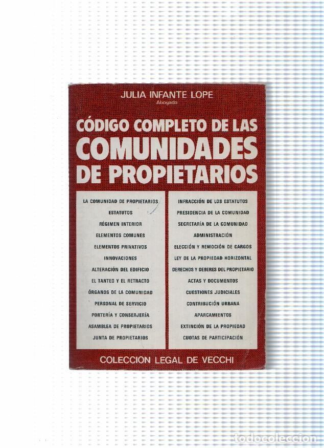 Libros: Coleccion legal de Vecchi: Codigo completo de las Comunidades de Propietarios - Julia Infante Lope