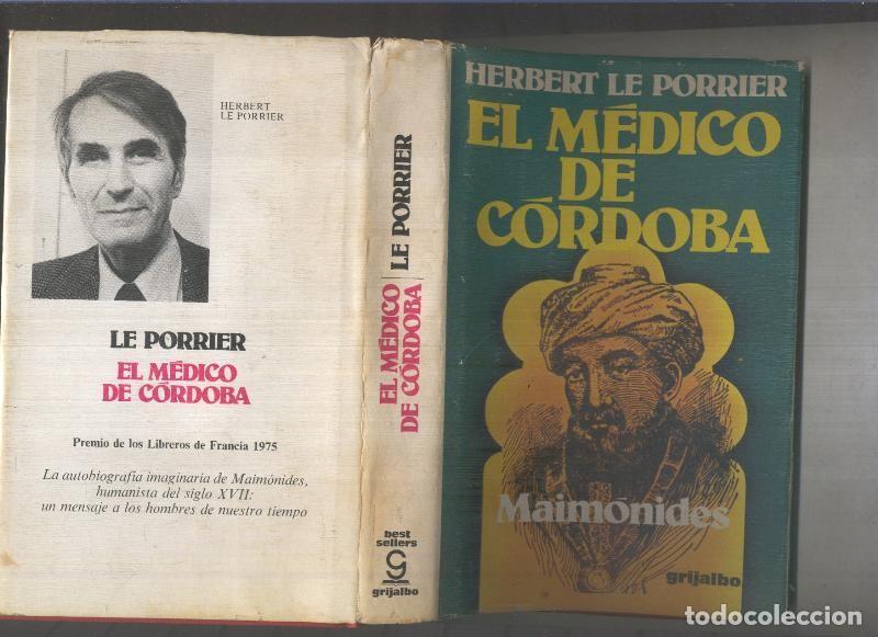 Libri di seconda mano: El medico de Cordoba - Herbert le Porrier