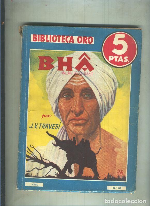 Libros: Biblioteca Oro serie Azul numero 212: Bha - J.V.Travesi