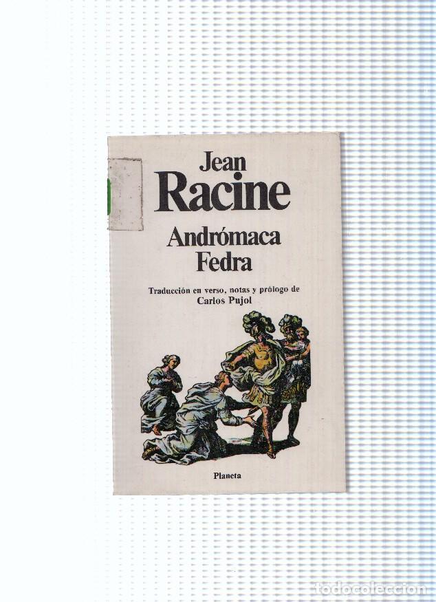 B&uuml;cher: Colec. Clasicos Universales: Andromaca- Fedra - Jean Racine