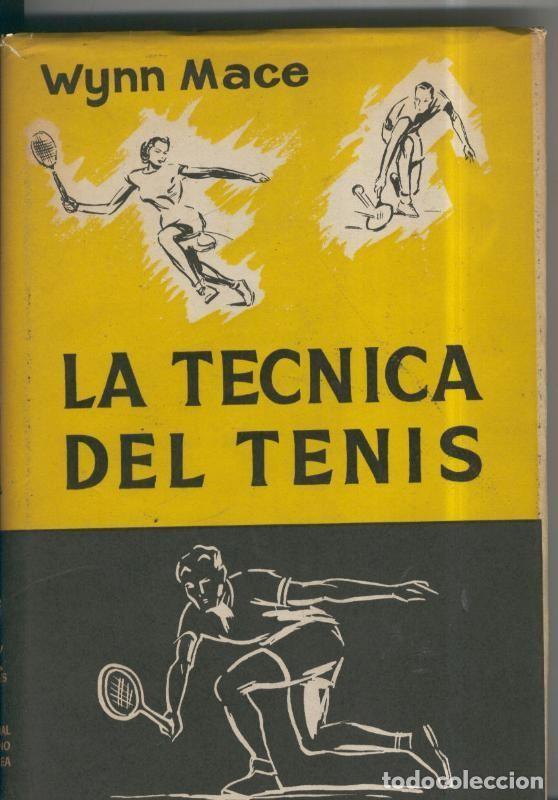 B&uuml;cher: La tecnica del tenis - Wyn Mace