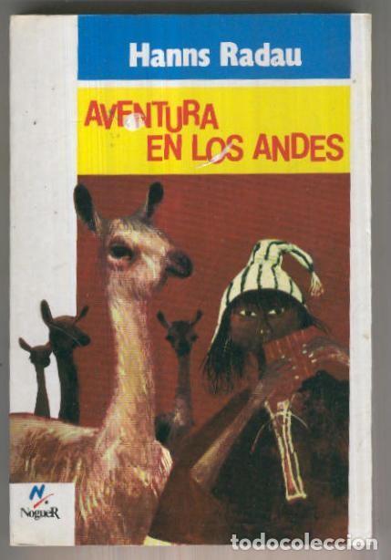 Libri di seconda mano: Cuatro vientos numero 05: Aventura en Los Andes - Hanns Radau