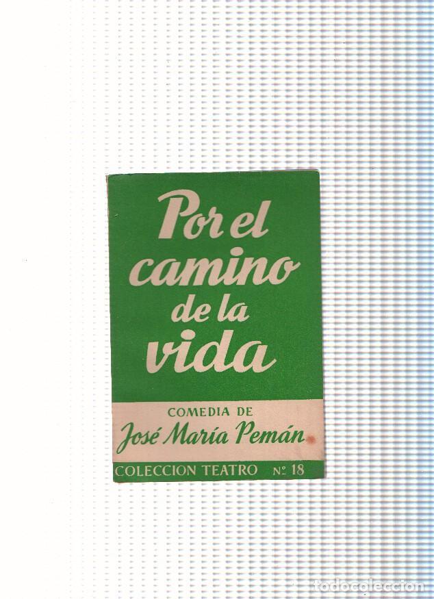 B&uuml;cher: Teatro numero 18: Por el camino de la vida - Jose Maria Peman