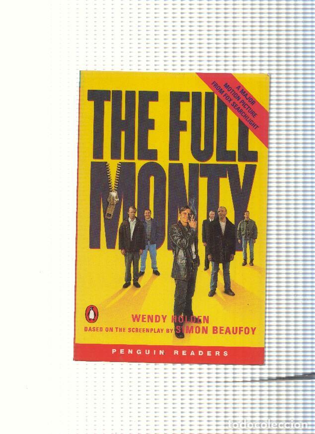 Libros: The Full Monty - Wendy Holden - Foto 1